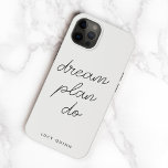 Dream Plan Do | Modern Minimalist Simple Gray Case-Mate iPhone 14 Case<br><div class="desc">A simple phone case with informal causal handwritten script typography quote "dream plan do" in black on a soft gray background. The text can easily be personalized for a design especially for you! The perfect inspirational gift or accessory for any purpose!</div>