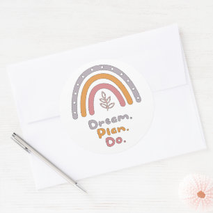 Dream, plan, do motivational colorful boho rainbow classic round sticker