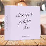 Dream Plan Do Pastel Lilac Purple Modern Feminine 3 Ring Binder<br><div class="desc">A simple binder with informal causal handwritten script typography quote "dream plan do" in black on a lilac purple background. The text can easily be personalized for a design especially for you! The perfect inspirational gift or accessory for any purpose!</div>