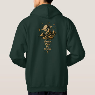 Dream Plan Do Repeat Mountain Hoodie