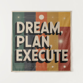 Dream, Plan, Execute Tapestry