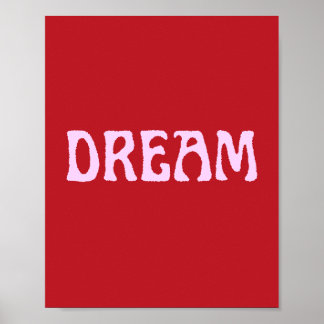 Dream Poster Wall Art in Red and Pink
