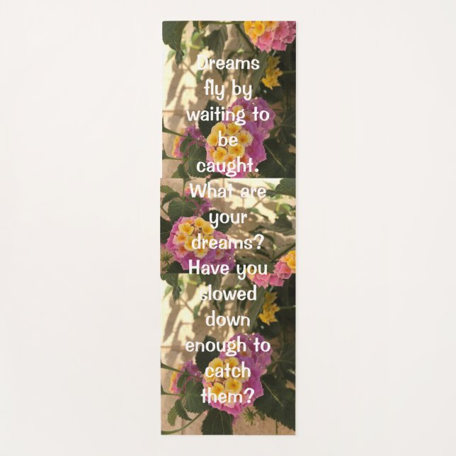 Dream quote floral yoga mat (Front)