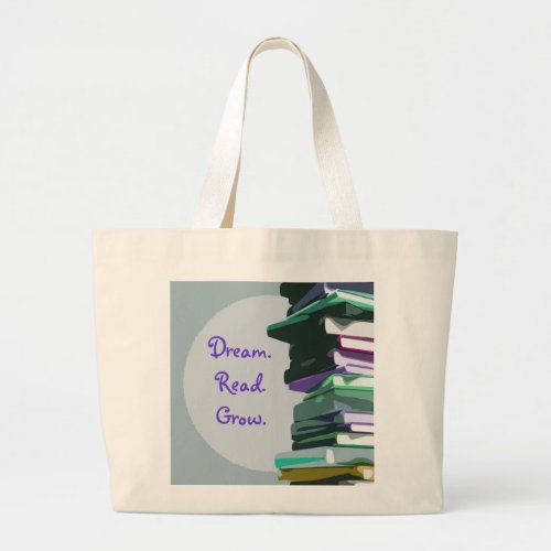 Dream Read Grow Book Stack _ Bag