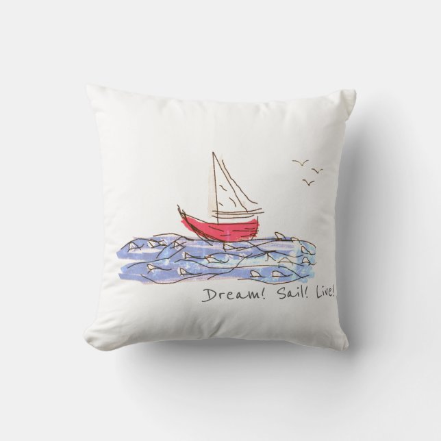 Dream Sail Live Sea Boat Seagulls Throw Pillow (Front)