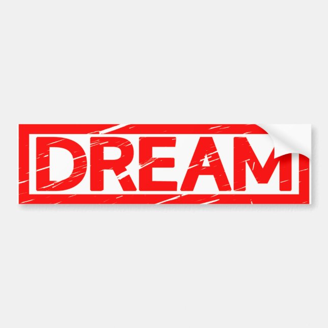 Dream Stamp Bumper Sticker (Front)