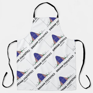 Dream Statistics Bell Curve Humor Apron