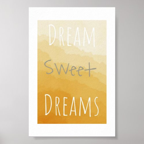 Dream Sweet Dreams NurseryBedroom poster