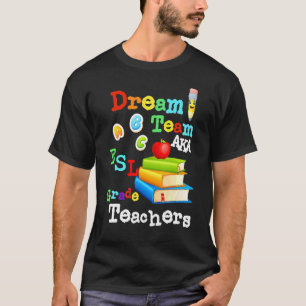 Dream Team Aka Esl Teachers Cute Crayon Educators T-Shirt