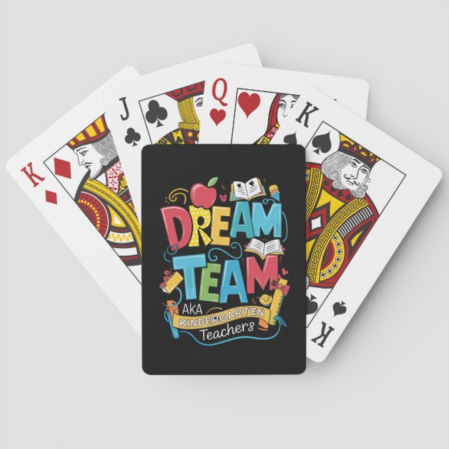 Dream Team Kindergarten Teachers Back to School Poker Cards (Back)