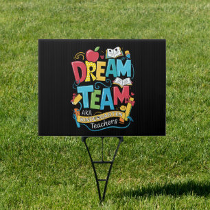 Dream Team Kindergarten Teachers Back to School Sign
