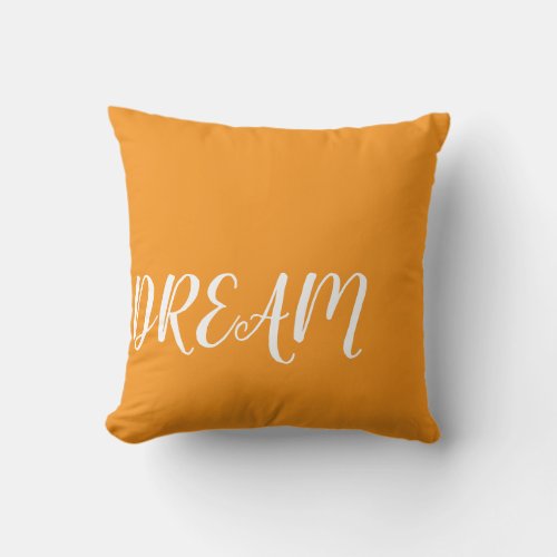 Dream  throw pillow