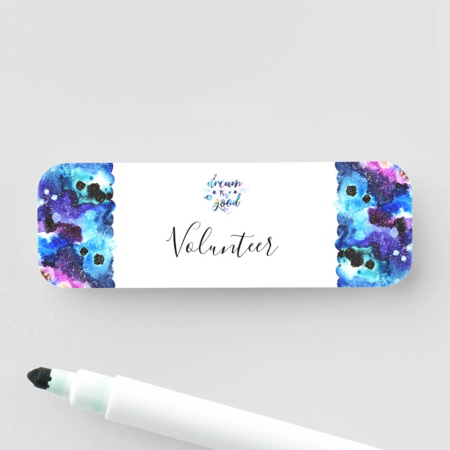 Dream. Try. Do Good. Name Tag (In Situ)