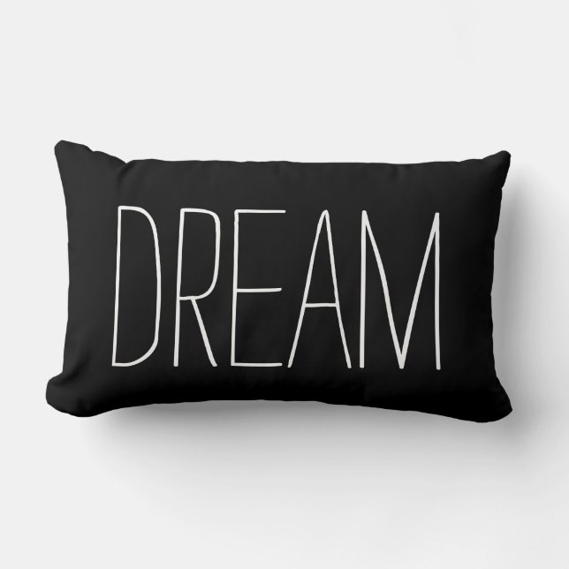 Dream Typography Black and White Trendy Quote Lumbar Pillow (Front)
