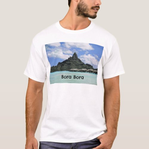 Dream Vacation Bora Bora Tahiti Atoll Formation T_Shirt