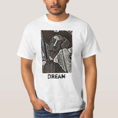Dream Value T_ Shirt