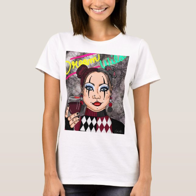 Dream Wild Goth Girl T-Shirt (Front)
