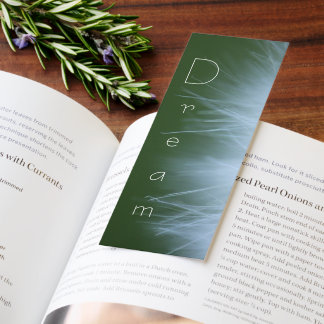 "Dream" with Wispy Dandelion Fluff Background Bookmarks