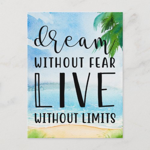 Dream Without Fear  Beach Theme Postcard