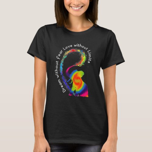 Dream Without Fear Love Elephant Lgbt Pride Tie_Dy T_Shirt