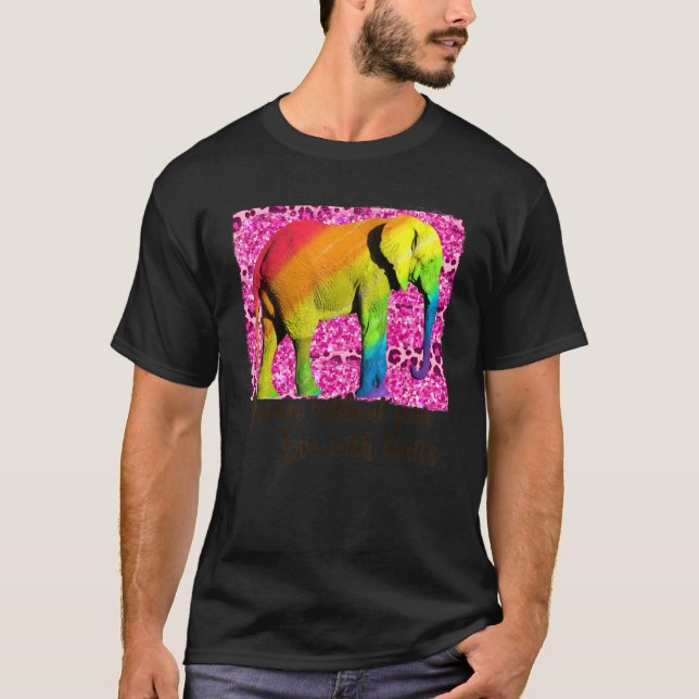 Dream Without Fear Love Without Limits Elephant LG T-Shirt (Front)