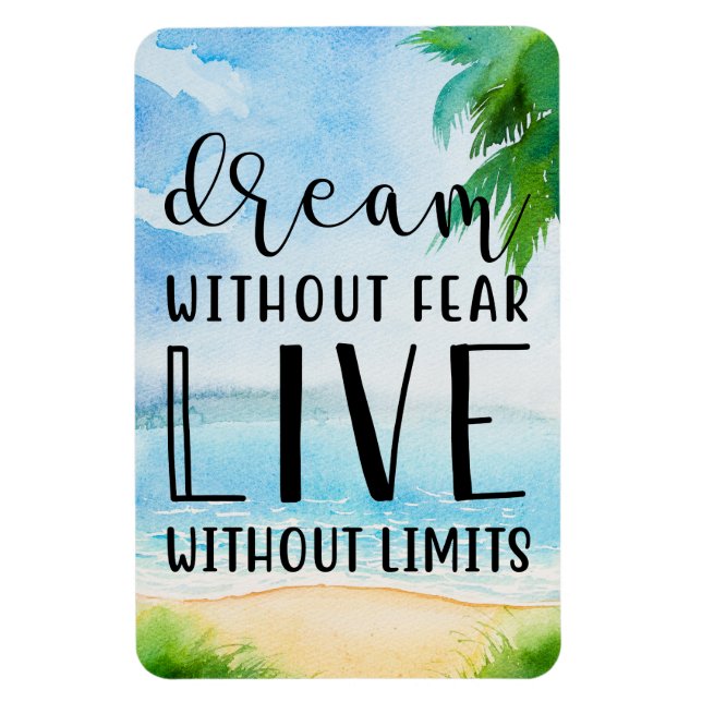Dream Without Fear Magnet (Vertical)