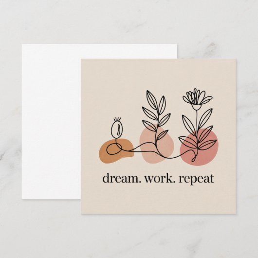 Dream. Work. Repeat (Front/Back)