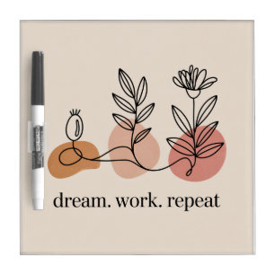 Dream. Work. Repeat Dry Erase Board