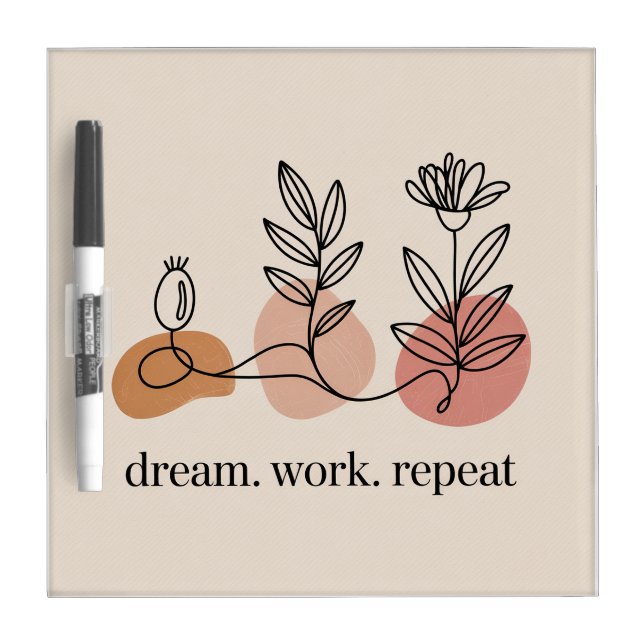 Dream. Work. Repeat Dry Erase Board (Front)