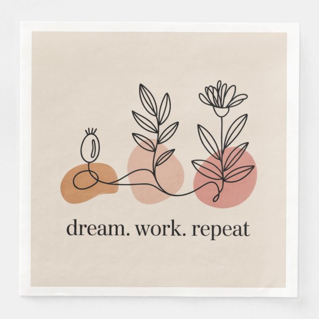 Dream. Work. Repeat Paper Dinner Napkins (Front)