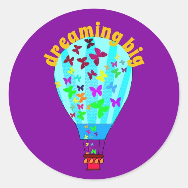 Dreaming big sticker (Front)