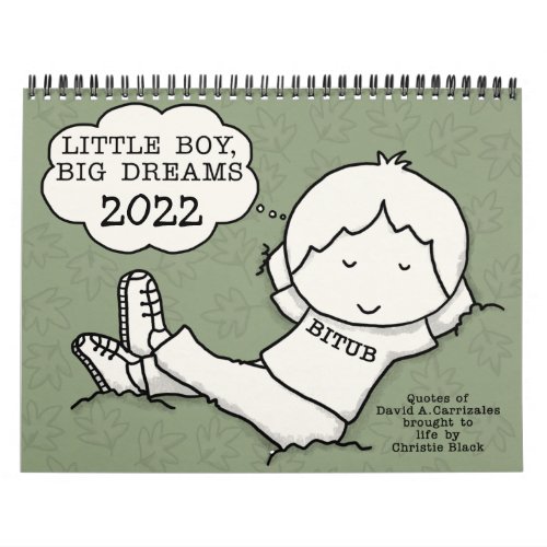 Dreaming Little Boy Big Dreams 2022 Med Calendar