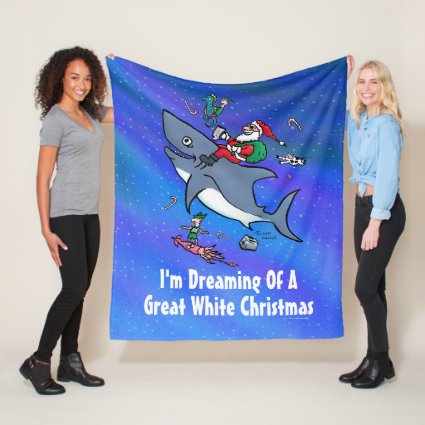 Dreaming Of A Great White Christmas Fleece Blanket