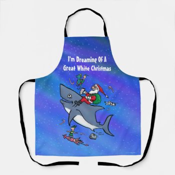 Dreaming Of A Great White Shark Christmas Apron by BastardCard at Zazzle