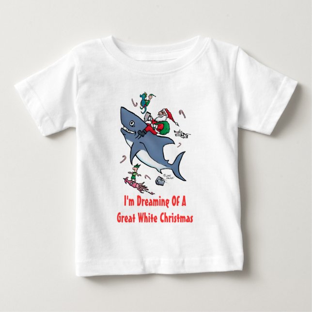 Dreaming Of A Great White Shark Christmas Baby T-Shirt (Front)
