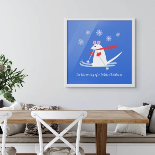 Dreaming of a White Christmas _ Ski Mouse Poster