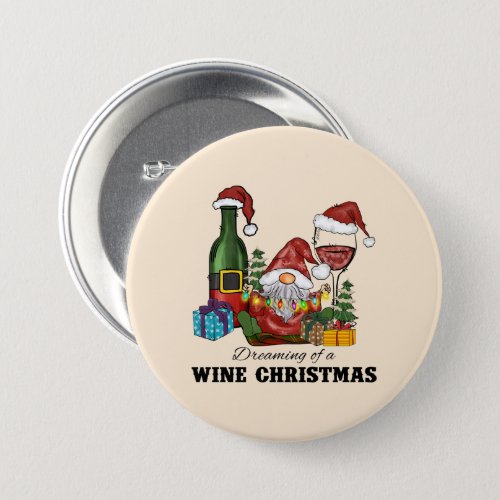 Dreaming of A Wine Christmas Button