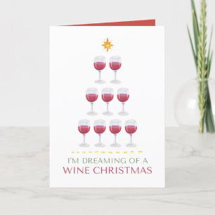 Dreaming of A Wine Xmas Holiday Christmas Card