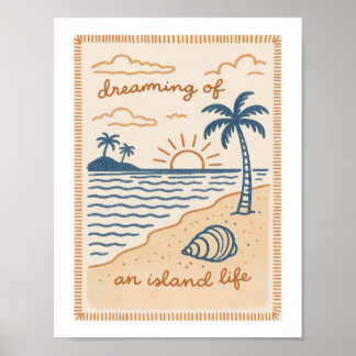 Dreaming Of An Island Life Retro Beach Sunset Poster