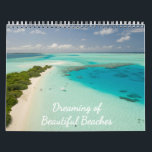 Dreaming of Beautiful Beaches 2026 Calendar<br><div class="desc">Escape to paradise with “Dreaming of Beautiful Beaches, ” a breathtaking collection of tropical scenes from around the world. Each image captures crystal-clear turquoise waters, soft white sand, and serene coastal views that inspire calm and wanderlust. Perfect for ocean lovers, travelers, and anyone who dreams of relaxing by the sea,...</div>