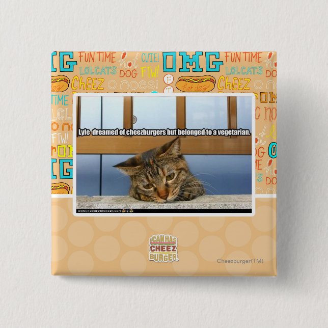 Dreaming of Cheesburgers Pinback Button (Front)