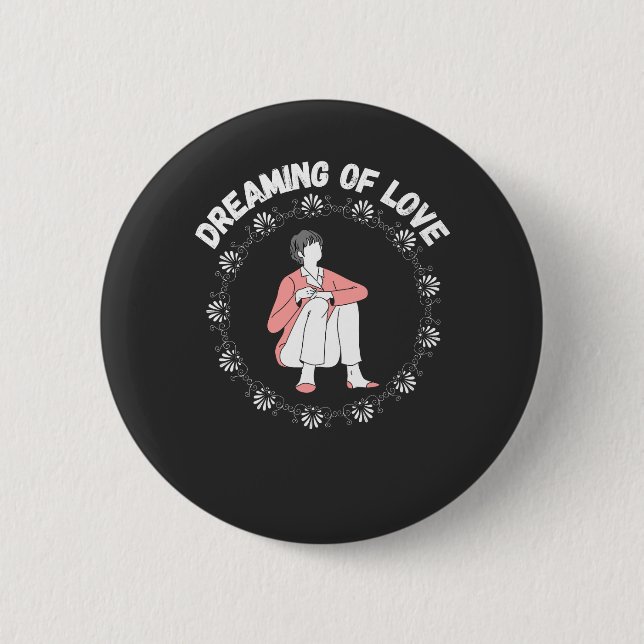 Dreaming of Love Button (Front)