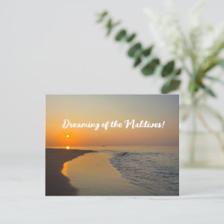 Dreaming of the Maldives! Postcard