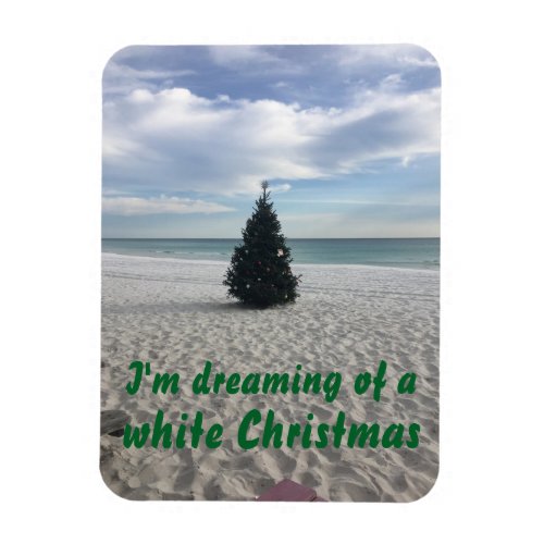 Dreaming of White Christmas Beach Florida Holiday Magnet