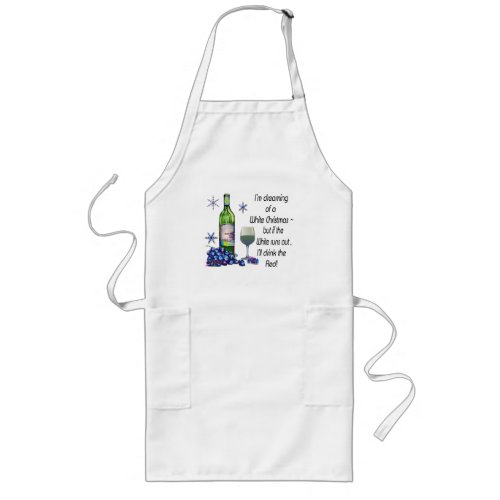 Dreaming of White Christmas Funny Wine Art Gifts Long Apron