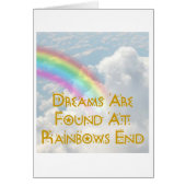 Dreams Are Found At Rainbows End (Front)