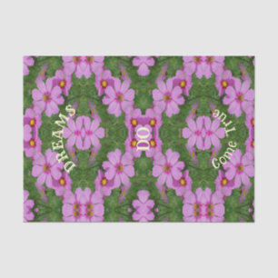 Dreams Come True Cosmos Flowers Inspirational Tissue Paper