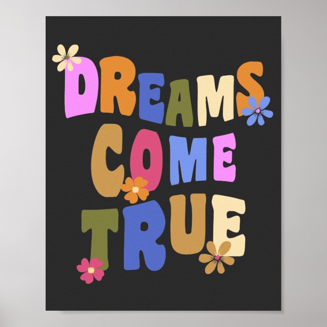 dreams come true Retro flower Hippie Groovy Poster (Front)