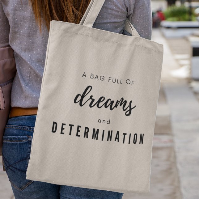 Dreams & Determination Unique Message Tote Bag (Let the world know you're ready to conquer your aspirations!)