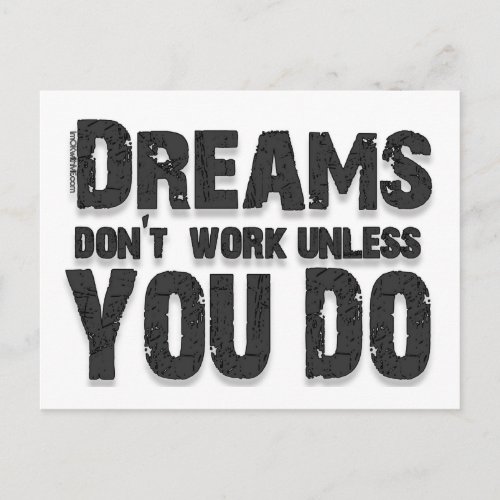 Dreams Dont Work Postcard